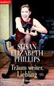 book cover of Träum weiter, Liebling! (Chicago Stars 4) by Susan Elizabeth Phillips