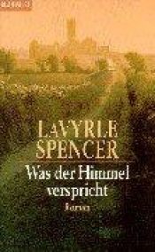 book cover of Was der Himmel verspricht by LaVyrle Spencer