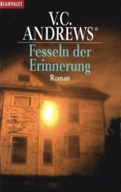 book cover of Fesseln der Erinnerung by V. C. Andrews
