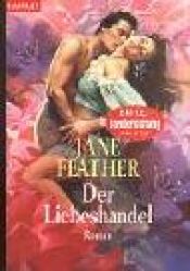 book cover of Der Liebeshandel by Джейн Фийдър