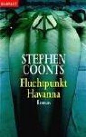 book cover of Fluchtpunkt Havanna by Stephen Coonts