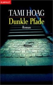 book cover of Dunkle Pfade by Tami Hoag