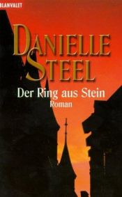 book cover of Der Ring aus Stein by Danielle Steel