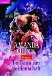 book cover of Im Bann der Leidenschaft by Amanda Quick