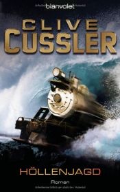 book cover of Höllenjagd by Clive Cussler