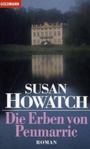 book cover of Die Erben von Penmarric by Susan Howatch