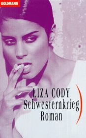 book cover of Schwesternkrieg by Liza Cody