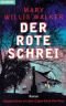 Der rote Schrei