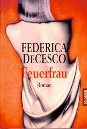 book cover of Feuerfrau by Federica DeCesco