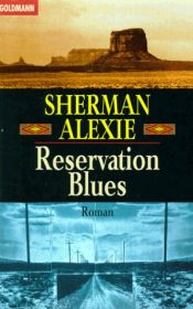 book cover of Reservation Blues by Sherman Alexie