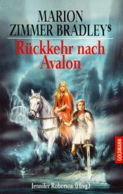 book cover of Rückkehr nach Avalon by Марион Зимър Брадли