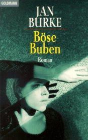 book cover of Böse Buben by Jan Burke