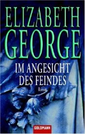 book cover of Im Angesicht des Feindes by Elizabeth George