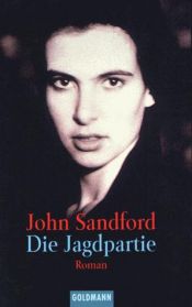 book cover of Die Jagdpartie by John Sandford