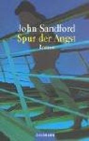book cover of Spur der Angst by John Sandford