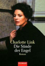 book cover of Die Sünde der Engel by Charlotte Link