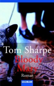 book cover of Bloody Mary by Tom Sharpe