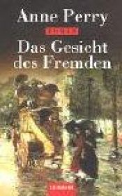 book cover of Das Gesicht des Fremden. Audiobook. 2 CDs by Anne Perry