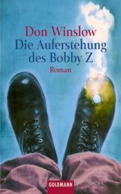 book cover of Bobby Z: Kriminalro by Don Winslow