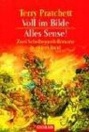 book cover of Discworld 10: Voll im Bilde - Discworld 11: Alles Sense! by Τέρι Πράτσετ