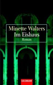 book cover of Im Eishaus by Minette Walters