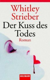 book cover of Der Kuss des Todes by Whitley Strieber