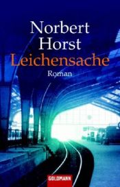 book cover of Leichensache by Norbert Horst