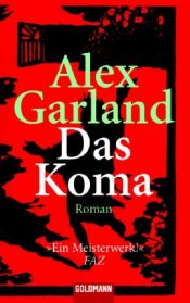 book cover of Das Koma by Alex Garland