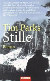 book cover of Stille by Tim Parks