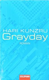 book cover of Grayday by Hari Kunzru