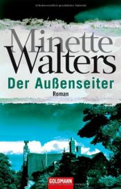 book cover of Der Außenseiter by Minette Walters