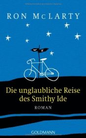 book cover of Die unglaubliche Reise des Smithy Ide by Ron McLarty