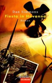 book cover of Fiesta in Havanna by Dan Simmons