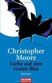 book cover of Liebe auf den ersten Biss by Christopher Moore