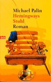 book cover of Hemingways Stuhl by Michael Palin