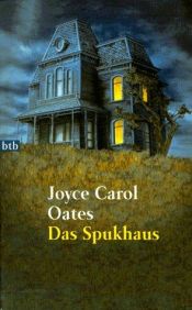 book cover of Das Spukhaus by Joyce Carol Oates