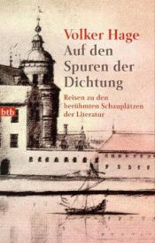 book cover of Auf den Spuren der Dichtung by Volker Hage