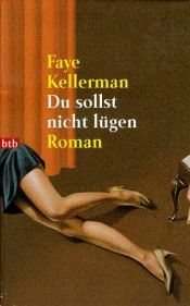 book cover of Du sollst nicht lügen by Faye Kellerman