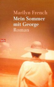 book cover of Mein Sommer mit George by Marilyn French