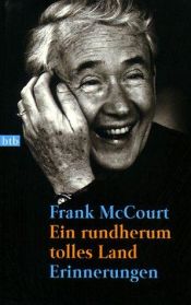 book cover of Ein rundherum tolles Land ('Tis) by Frank McCourt