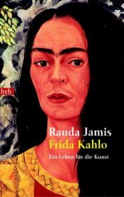 book cover of Frida Kahlo by Rauda Jamis