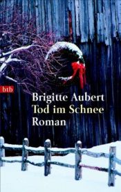 book cover of Tod im Schnee by Brigitte Aubert