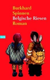 book cover of A Belga Oriásnyúl by Burkhard Spinnen