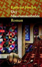 book cover of Der Museumsmörder by Earlene Fowler