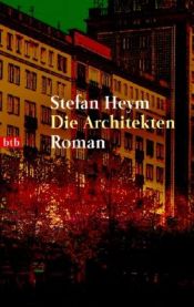 book cover of Die Architekten by Stefan Heym