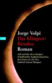 book cover of Das Klingsor-Paradox by Jorge Volpi Escalante