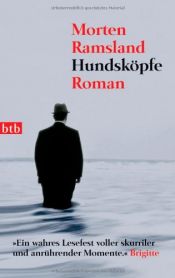 book cover of Hundsköpfe by Morten Ramsland