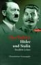 Hitler und Stalin. Parallele Leben