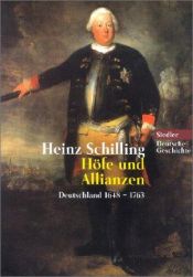 book cover of Höfe und Allianzen. Deutschland 1648-1763. by Heinz Schilling