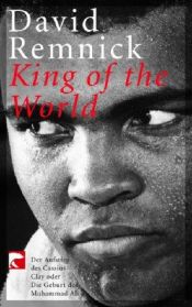 book cover of King of the World by David Remnick